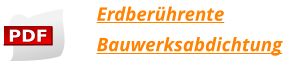 Erdberührente Bauwerksabdichtung